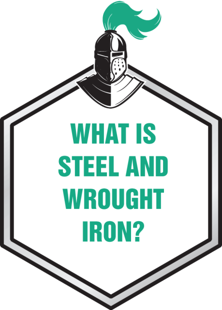 What is steel and wrought iron?
